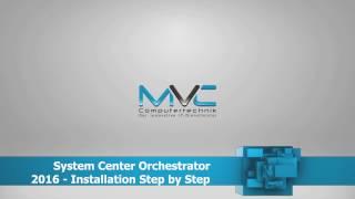 Installing System Center Orchestrator 2016