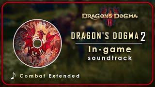 Dragon's Dogma 2 OST : Battle - Combat | Extended