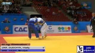 Vitalyiy Dudchyk (UKR) - Miroljub Ivezic (SRB) [-81kg]