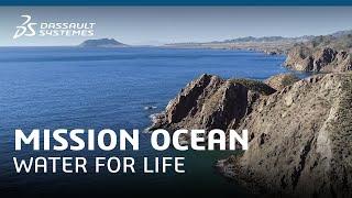 Mission Océan - Water for Life - Dassault Systèmes