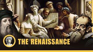 The Renaissance: The 'Rebirth' of Science & Culture