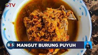 Lezatnya Mangut Burung Puyuh, Kuliner Khas Resep Pusaka Nenek Pangkalpinang #BuletiniNewsSiang 09/02