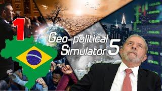 Brazil(GPS5)Geo Political Simulator 5 Part 1