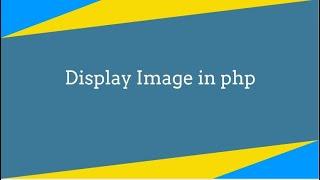 How to display image from mysql database in php in hindi