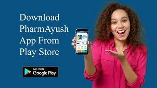 How To Order On PharmAyush App .