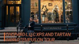 Chopard L.U.C XPS and Tartan: The Right Match! | WorldTempus on Tour