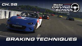 iRacing Driving School // Chapter 5B - Braking Techniques