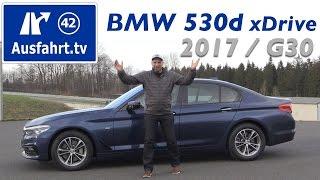 2017 BMW 530d xDrive Limousine (G30) - Fahrbericht der Probefahrt, Test, Review, Testbericht