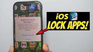 iOS 18 How to LOCK APPS with Face ID & Passcode!