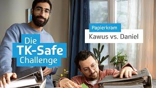 TK-Safe Challenge: Papierkram – mit Kawus und Daniel