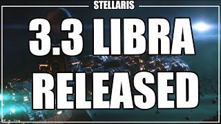 Stellaris 3.3 Libra Announced & Released!