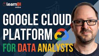 An Introduction To Google Cloud Platform (GCP) For Data Analysts