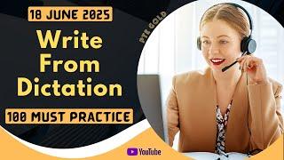 PTE Write From Dictation - MAY 2025 - MUST PRACTICE
