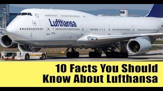 10 things to know about Lufthansa airlines