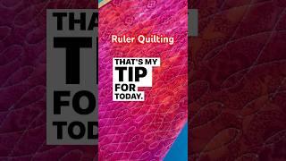 Ruler Quilting Tip #livingwaterquilter #rulerquilting