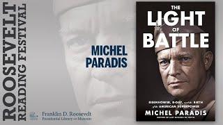 "The Light of Battle" with Michel Paradis [2024 Roosevelt Reading Festival]