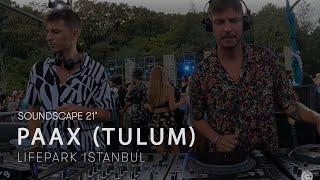 PAAX (Tulum) at Istanbul for SOUNDSCAPE Festival ️