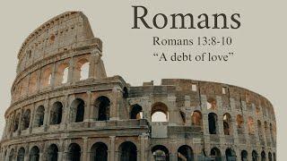 Romans 13:8-10