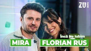 MIRA x florianrus - Încă Ne Iubim (Premieră Live la Radio ZU)