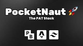 Introducing PocketNaut  - A Minimal Full-Stack Starter Template