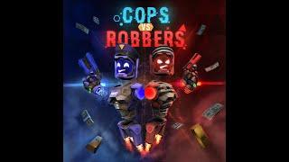 Cops vs Robbers Trailer - VRHUB