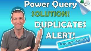 Power Query MERGE Challenge Solution - DUPLICATES Alert