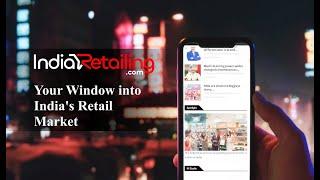 India Retailing: Your Window into the India Retail Market