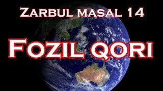 Fozil qori - zarbul masal 14