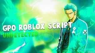 GPO Script | Free & Undetectable | New 2024 Update | Roblox