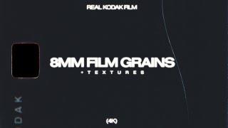 8MM Grains + Textures - Real Kodak Film (4K)