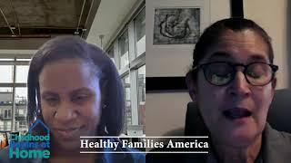 Home Visiting Works: Healthy Families America