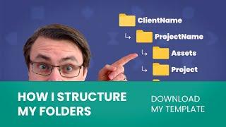 Consider This Folder Structure To Organise Your Animation Projects