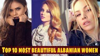 Top 10 Most Beautiful Albanian Women | Most Beautiful Albanian Women