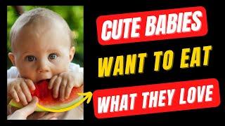 Babies want to eat what they love | Cute Funny Babies | Babyzone