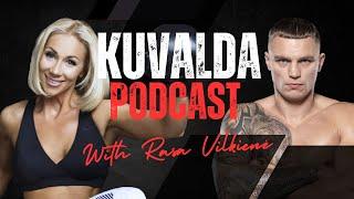 #KUVALDApodcast️ Rasa Vilkienė - Sportas tai mano gyvenimas