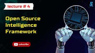 Open Source Intelligence Framework (OSINT) | The Ultimate Guide for Ethical Hackers