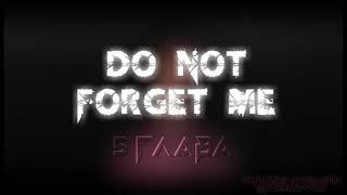 Озвучка комикса "Do not forget me" 5 глава