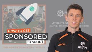 How to Get Yourself Sponsored - Athlete Sponsorship Webinar