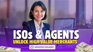How ISOs & Agents Unlock High-Value B2B Payments | DepositFix Explained