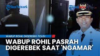 Wakil Bupati Rohil Digerebek Polisi saat Berduaan dengan Wanita di Kamar Hotel, Hanya Bisa Pasrah