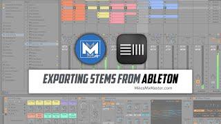 How to Export Stems In Ableton Live for Mixing and Mastering - MikesMixMaster.com