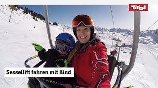 Sessellift fahren mit Kind: Skiurlaub mit Kindern 