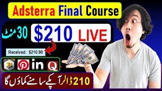 I Made $210 in 30 Mins LIVE with Adsterra New Earning Trick in 5 | Adsterra Complete Course