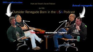 ep 336 The Outsider Renegade Born in the USA Podcast