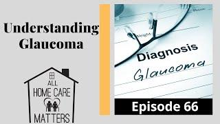 Understanding Glaucoma