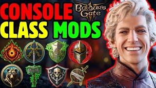 CONSOLE CLASS MODS Coming Soon to Baldur's Gate 3