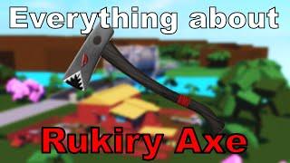 Everything about Rukiry axe!! Lumber Tycoon 2