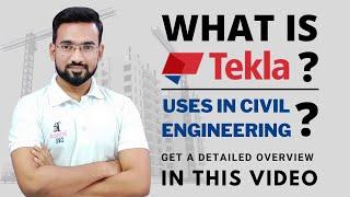 What is TEKLA ? | TEKLA Structural Designer | Technical Civil