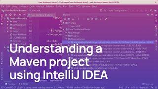 Understanding Maven more easily - using IntelliJ IDEA