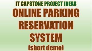 Online Parking Reservation System | IT Capstone Project Idea | IT Research Project | Thesis Title